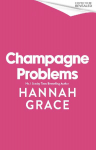 Champagne Problems