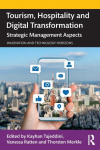 Tourism, Hospitality and Digital Transformation: Strategic Management Aspects