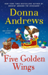 Five Golden Wings: A Meg Langslow Mystery