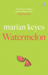 Watermelon: 30th Anniversary ed.