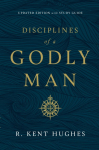 Disciplines of a Godly Man