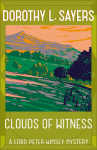 Clouds of Witness: Lord Peter Wimsey Mystery