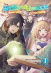 The Brilliant Healers New Life in the Shadows: Volume 1 (Light Novel)