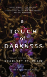A Touch of Darkness: A Dark and Enthralling Reimagining of the Hades and Persephone Myth