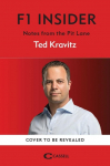 F1 Insider: Notes from the Pit Lane - Shortlisted for Charles Tyrwhitt Sports Awards Motorsports Book of the Year