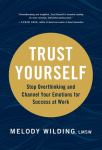 Trust Yourself
