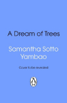 A Dream of Trees