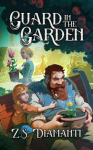 Guard in the Garden: A Cozy Fantasy (Fables of Finlestia)
