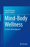Mind-Body Wellness: A Science-Based Approach