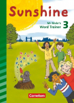 Sunshine 3. Schuljahr. Mr Moles word trainer. Zur Allgemeine Ausgabe und Bayern