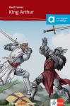 King Arthur and the Knights of the Round Table: Englische Lekt&uuml;re f&uuml;r das 2., 3. Lernjahr