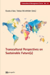 Transcultural Perspectives on Sustainable Future(s)