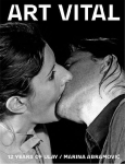 ART VITAL, 12 Years of Ulay / Marina Abramovi&iquest;