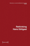 Dimensions. Journal of Architectural Knowledge: Vol. 5, No. 9/2025: Rethinking Hans D&ouml;llgast