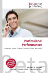Professional Performances: Profession, Person, Training, Quality Standard, Max Weber