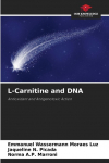 L-Carnitine and DNA: Antioxidant and Antigenotoxic Action