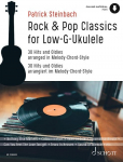 Rock & Pop Classics for Low G-Ukulele: 30 Hits und Oldies arrangiert im Melody-Chord-Stil. 1. Ukulele (Low G Stimmung). Songbook.