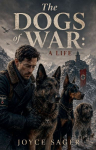 The Dogs of War: A Life