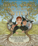 Tiffany Achings Guide to Being a Witch