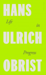 Life in Progress