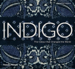 Indigo: The Color That Changed the World