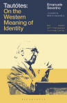 Taut&oacute;tes: On the Western Meaning of Identity