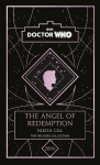 Doctor Who: The Angel of Redemption: A 2010s story