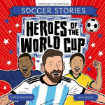 Heroes of the World Cup
