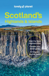 Lonely Planet Scotlands Highlands & Islands: Detailed Itineraries | Travel Like a Local | Insider Tips | Covers West Highland Way, Central Highlands and more