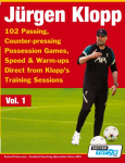 Jurgen Klopp - 102 Passing, Counter-pressing Possession Games, Speed & Warm-ups Direct from Klopps Training Sessions