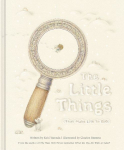 The Little Things: (That Make Life So Big)