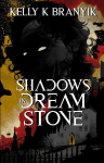 Shadows in Dream Stone