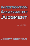 Investigation Assessment Judgment