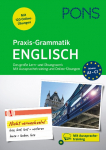 PONS Praxis-Grammatik Englisch: Das gro&szlig;e Lern- und &Uuml;bungswerk. Mit Aussprachetraining und Online-&Uuml;bungen