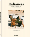 Italianess: Elegance, Espresso, and a Hint of Rebellion