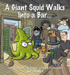 A Giant Squid Walks Into a Bar . . .: The Thirtieth Shermans Lagoon Collection