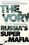 The Vory: Russias Super Mafia