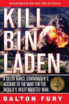 Kill Bin Laden: A Delta Force Commanders Account of the Hunt for the Worlds Most Wanted Man