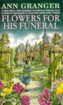 Flowers for his Funeral (Mitchell & Markby 7): A gripping English village whodunit of jealousy and murder