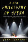 A New Philosophy of Opera