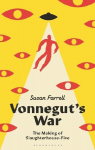 Vonnegut's War: The Making of Slaughterhouse-Five