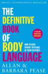 The Definitive Book of Body Language: How to Read Others Attitudes by Their Gestures