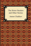 The Horse Stealers and Other Stories