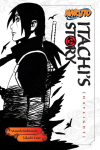 Naruto: Itachis Story, Vol. 1