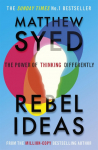 Rebel Ideas: The Power of Thinking Differently