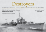 Destroyers: Selected Photos from the Archives of the Kure Maritime Museum, the Best from the Collection of Shizuo Fukui's Photos of Japanese Warships