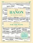 Hanon: The Virtuoso Pianist in Sixty Exercises, Complete (Schirmers Library of Musical Classics, Vol. 925)