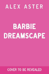 Barbie: Dreamscape