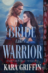 Bride Takes a Warrior: A Scottish Historical Romance