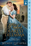 The Dukes Dearest Dilemma: A Regency Historical Romance
